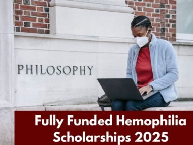 Hemophilia Scholarships 2025
