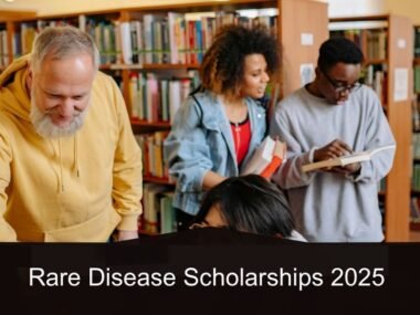 Rare Disease Scholarships 2025