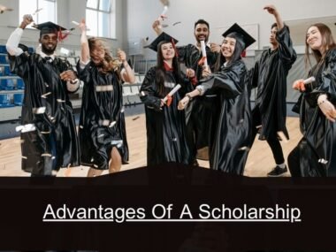 Advantages Of A Scholarship