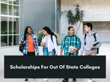Scholarships For Out Of State Colleges